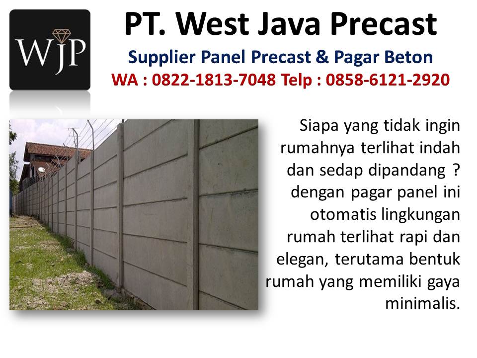 Jual pagar precast precon hubungi wa : 082218137048, vendor tembok beton di Bandung. Penelitian variasi dinding beton dan harga satuan pagar panel beton.   Harga-dinding-beton-ringan